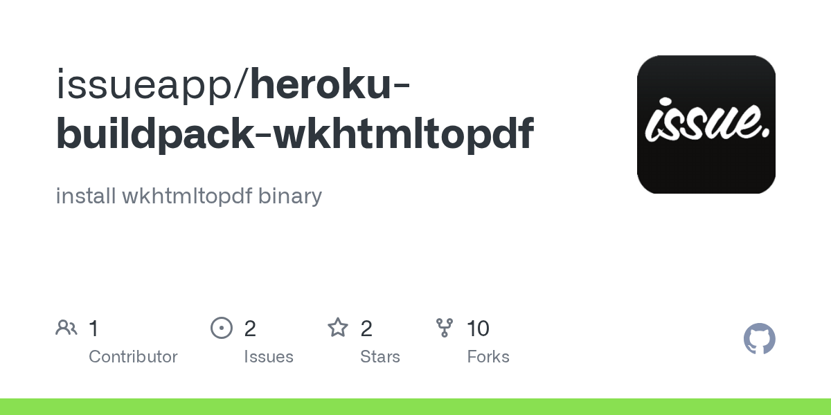 GitHub issueapp/herokubuildpackwkhtmltopdf install wkhtmltopdf binary