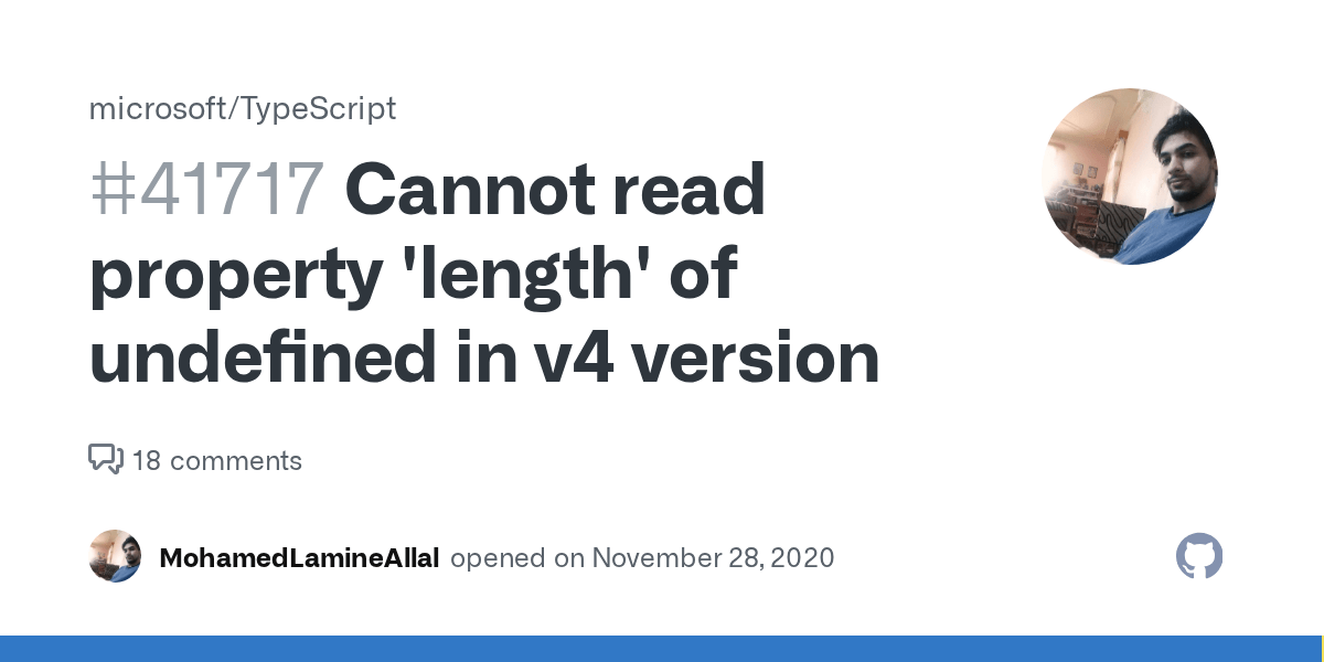 Cannot read property 'length' of undefined in v4 version · Issue 41717