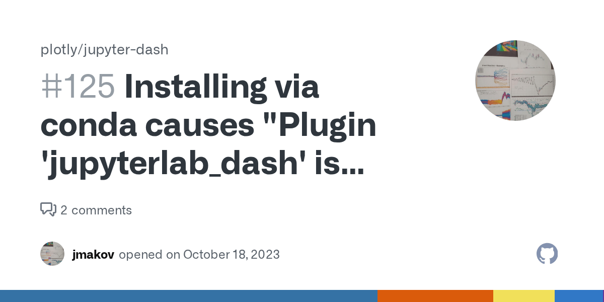 Installing via conda causes "Plugin 'jupyterlab_dash' is already