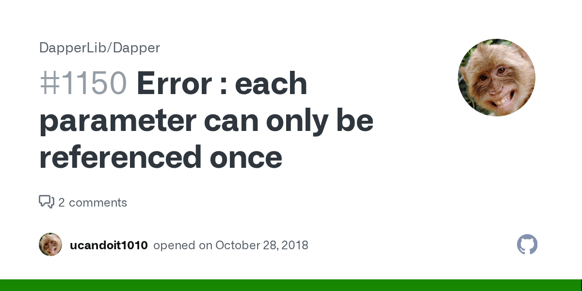 Error each parameter can only be referenced once · Issue 1150