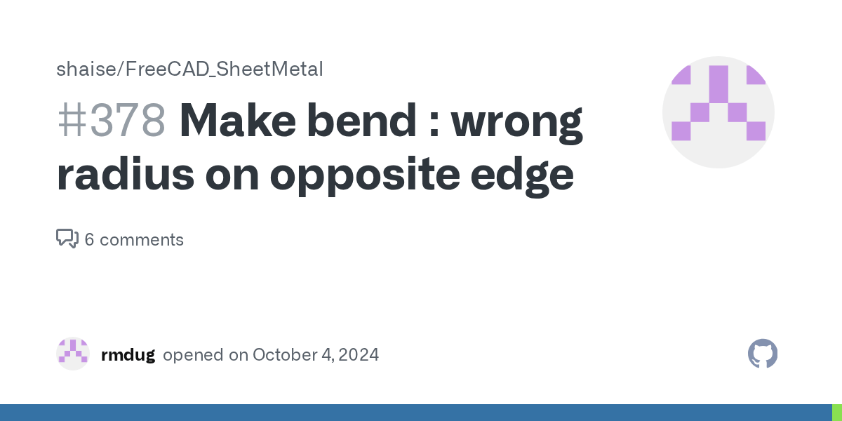 Make bend wrong radius on opposite edge · Issue 378 · shaise/FreeCAD