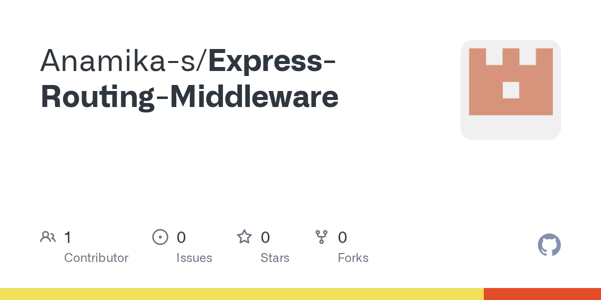 GitHub Anamikas/ExpressRoutingMiddleware