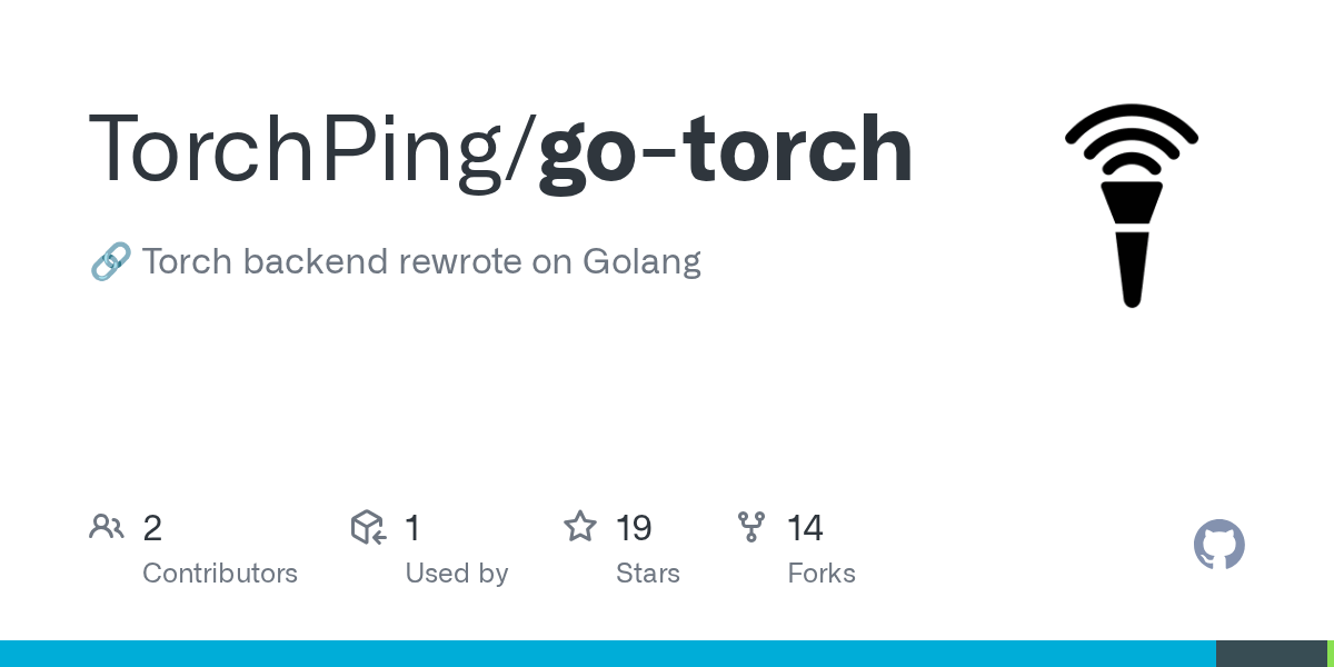 GitHub TorchPing/gotorch 🔗 Torch backend rewrote on Golang