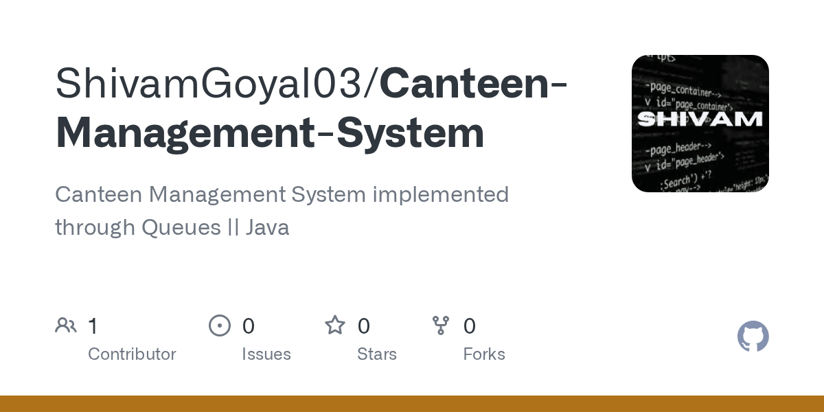 GitHub ShivamGoyal03/CanteenManagementSystem Canteen Management