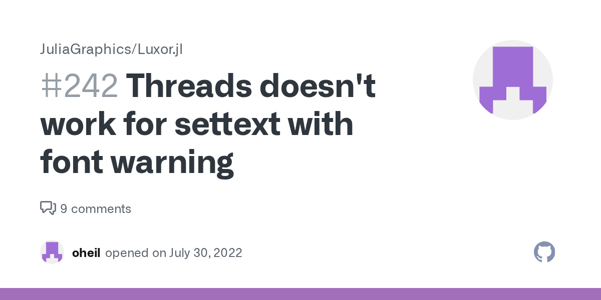 Threads doesn't work for settext with font warning · Issue 242