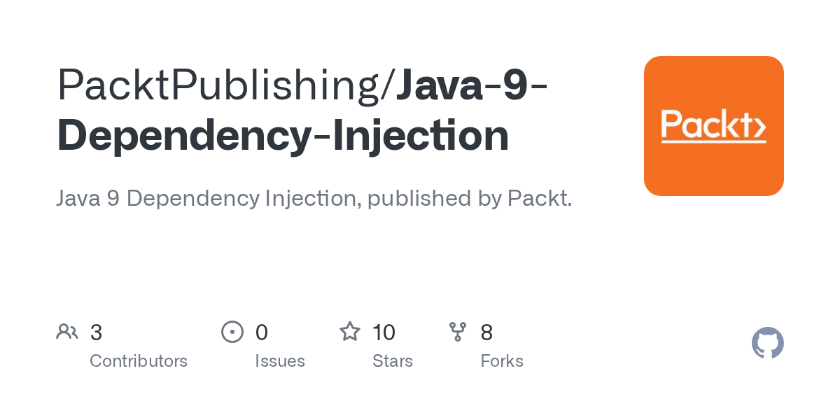 GitHub PacktPublishing/Java9DependencyInjection Java 9 Dependency Injection, published by