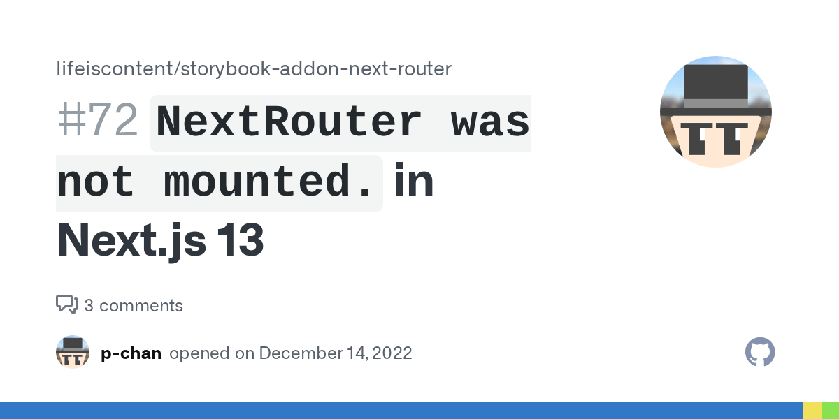 `NextRouter was not mounted.` in Next.js 13 · Issue #72 · lifeiscontent