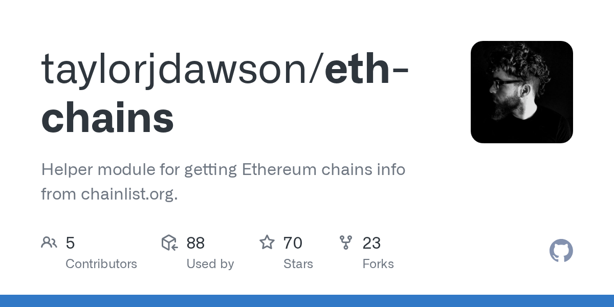 GitHub taylorjdawson/ethchains Helper module for getting Ethereum