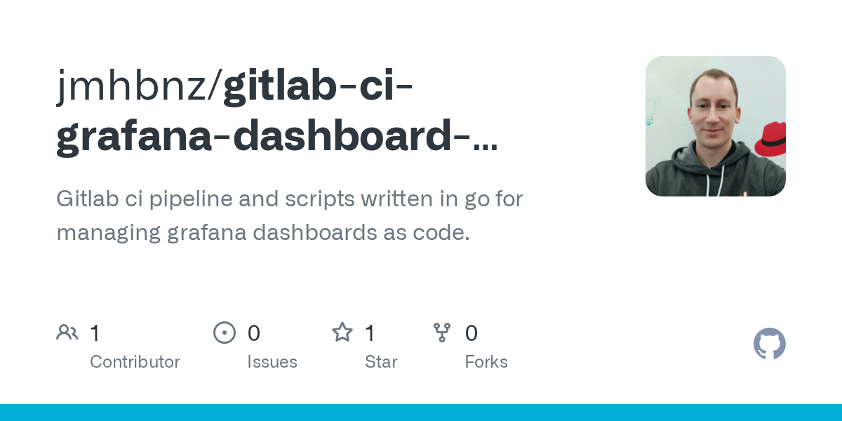 GitHub jmhbnz/gitlabcigrafanadashboardpipeline Gitlab ci