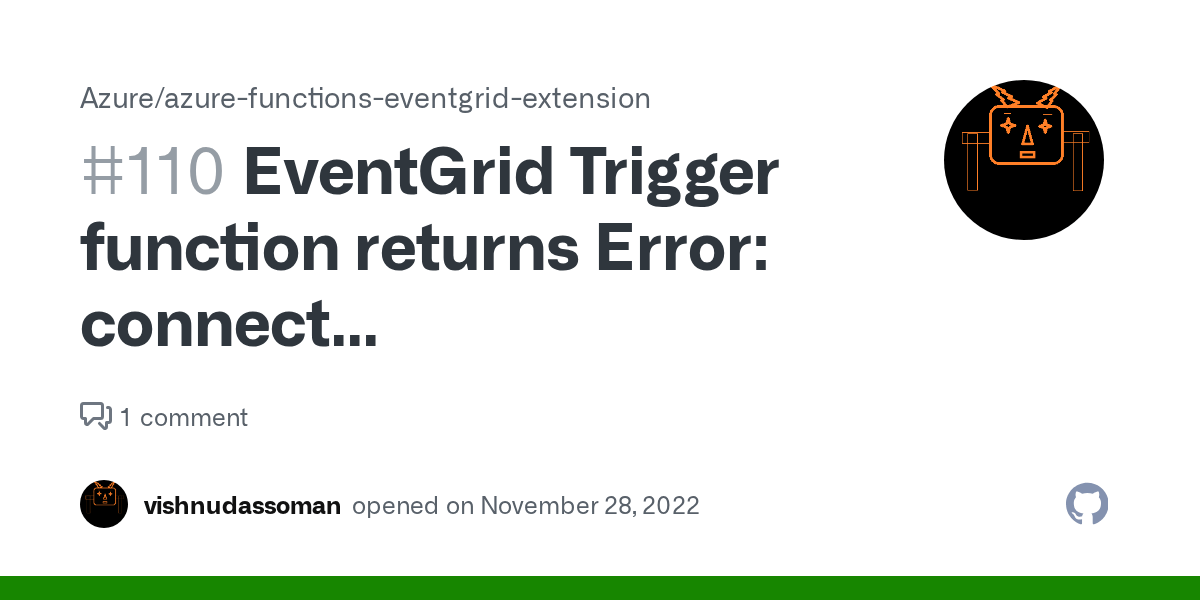 EventGrid Trigger function returns Error connect ECONNREFUSED 127.0.0.17071 when debugged