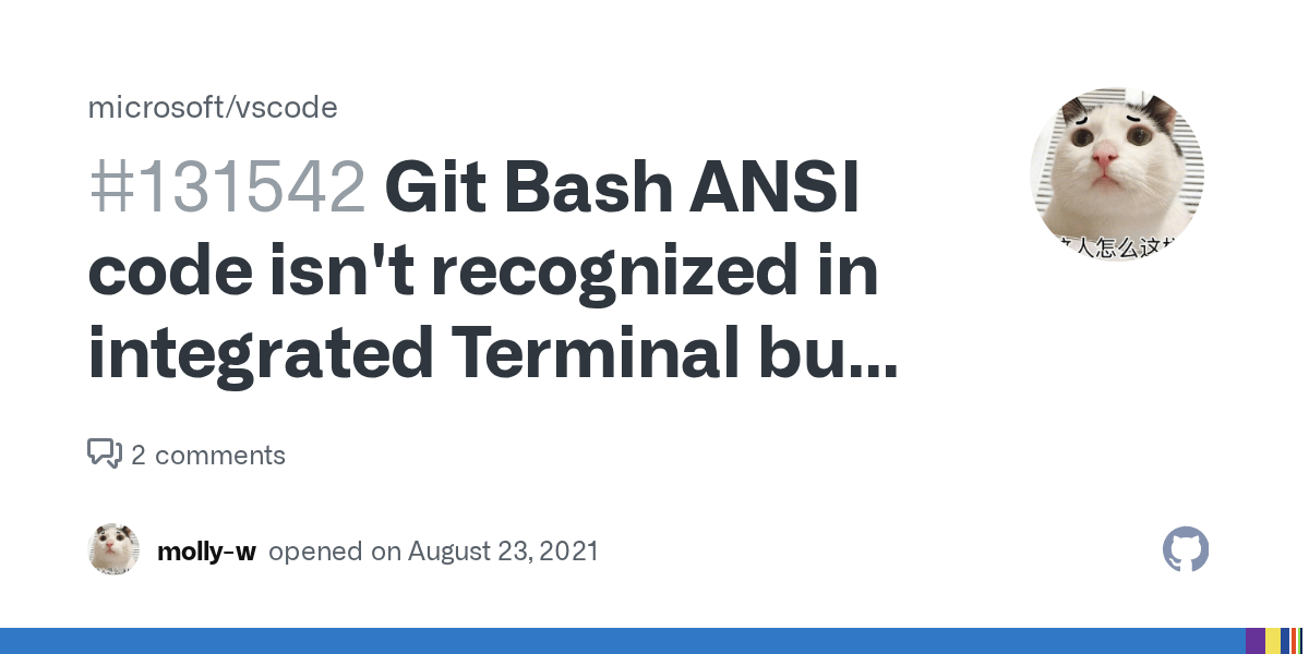 Git Bash ANSI code isn't recognized in integrated Terminal but works