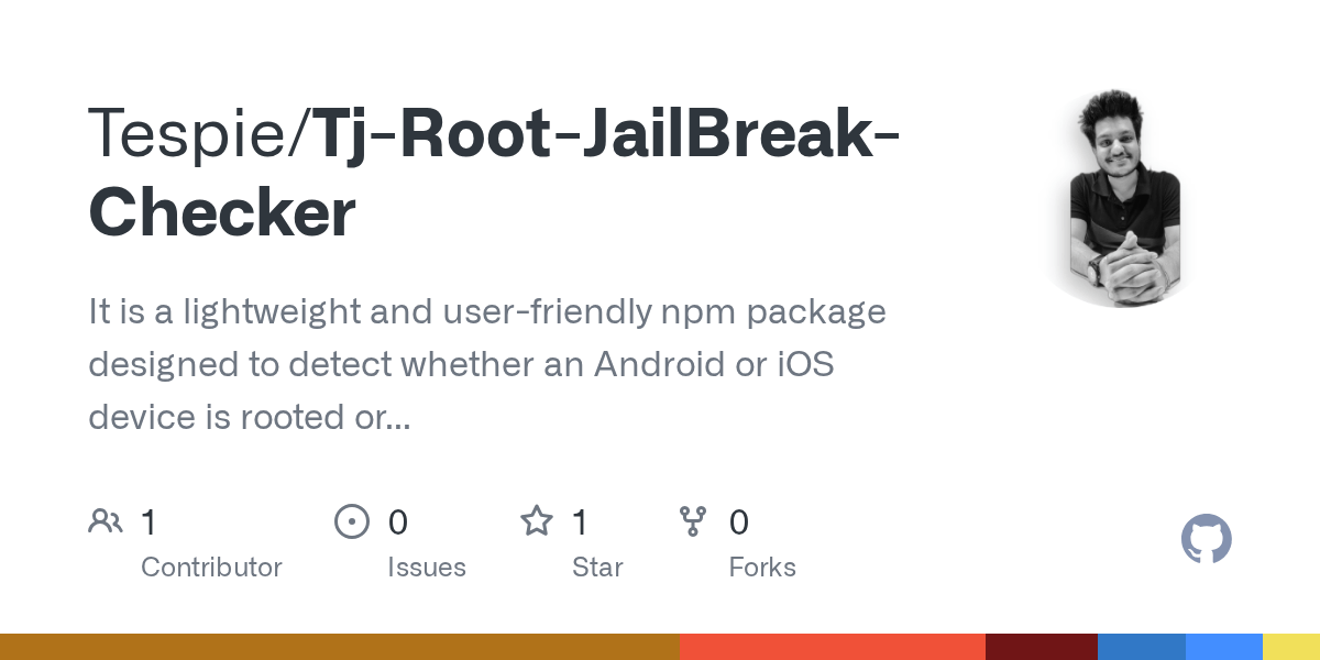 GitHub Tespie/TjRootJailBreakChecker It is a lightweight and user