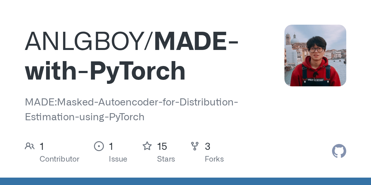 GitHub ANLGBOY/MADEwithPyTorch MADEMaskedAutoencoderfor