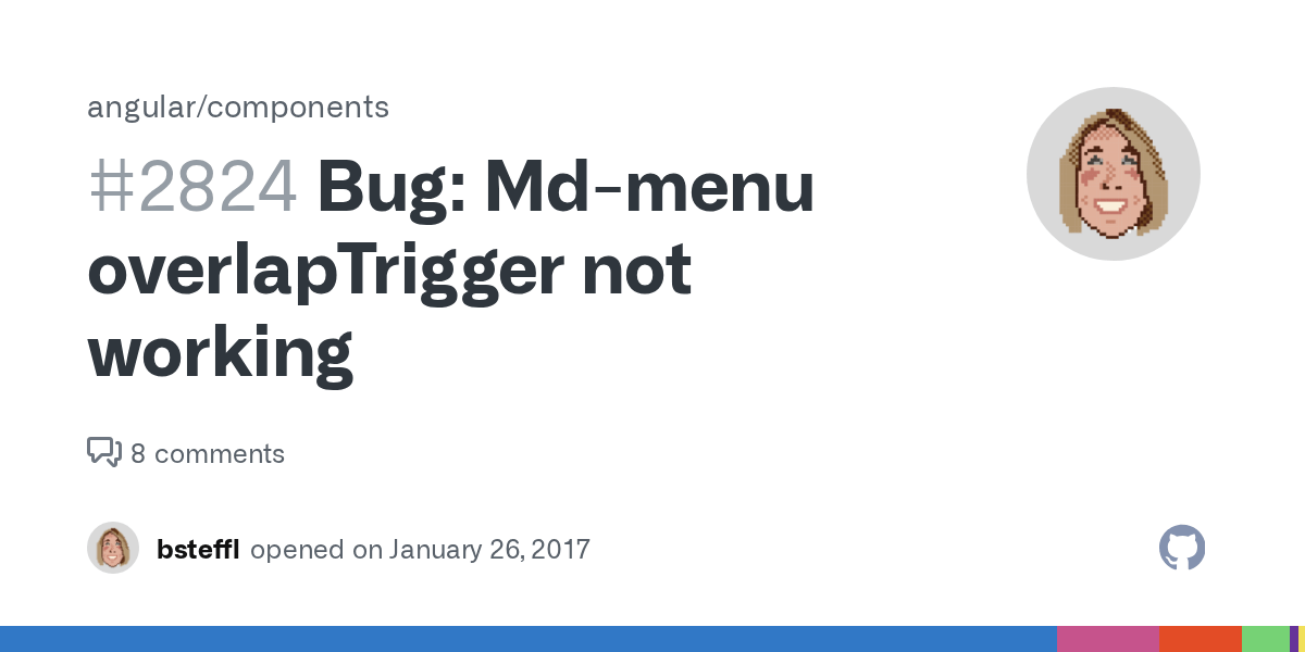 Bug Mdmenu overlapTrigger not working · Issue 2824 · angular