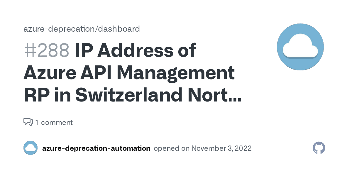 IP Address of Azure API Management RP in Switzerland North is changing