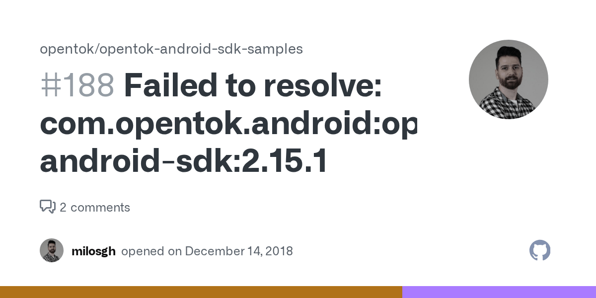 Failed to resolve com.opentok.androidopentokandroidsdk2.15.1