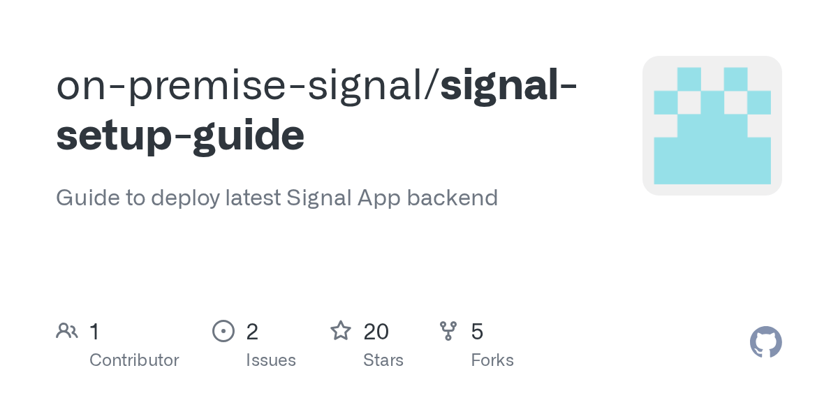 GitHub onpremisesignal/signalsetupguide Guide to deploy latest