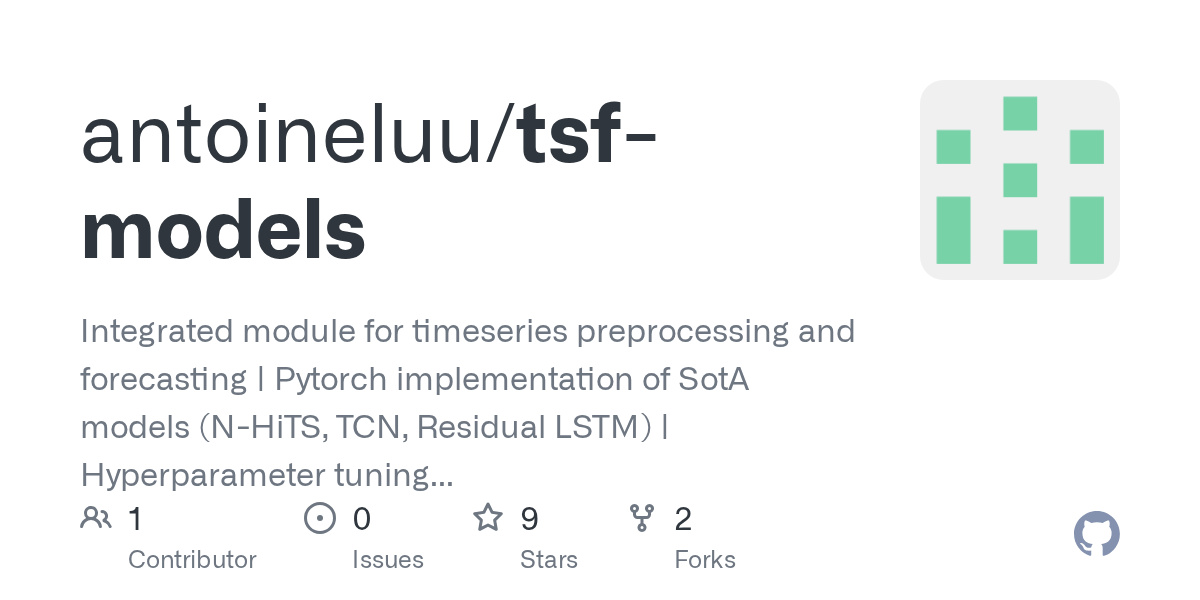 GitHub antoineluu/tsfmodels Integrated module for timeseries
