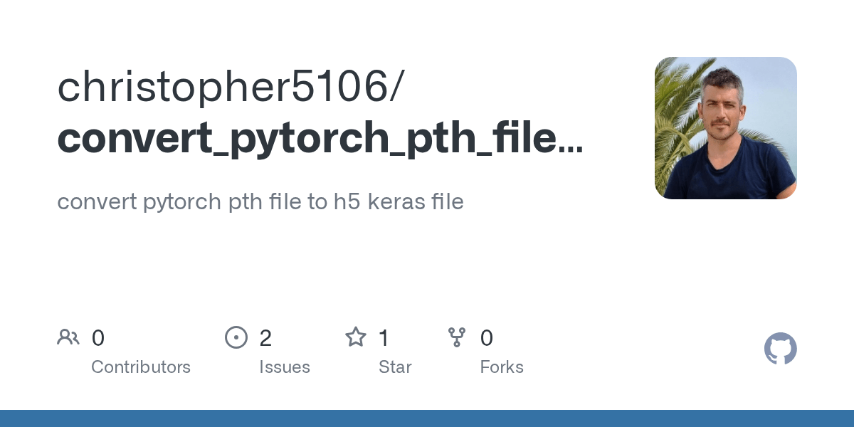 Github Christopher Convert Pytorch Pth File To H Keras File | Hot Sex