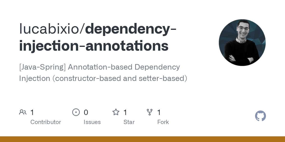 GitHub lucabixio/dependencyinjectionannotations [JavaSpring