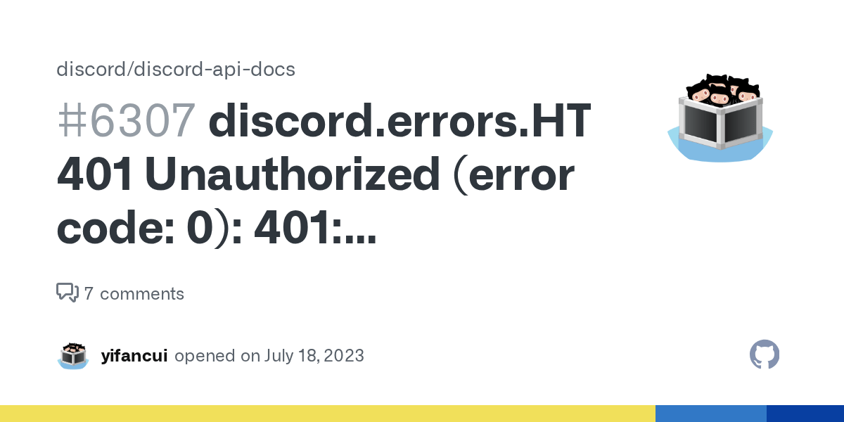 discord.errors.HTTPException 401 Unauthorized (error code 0) 401