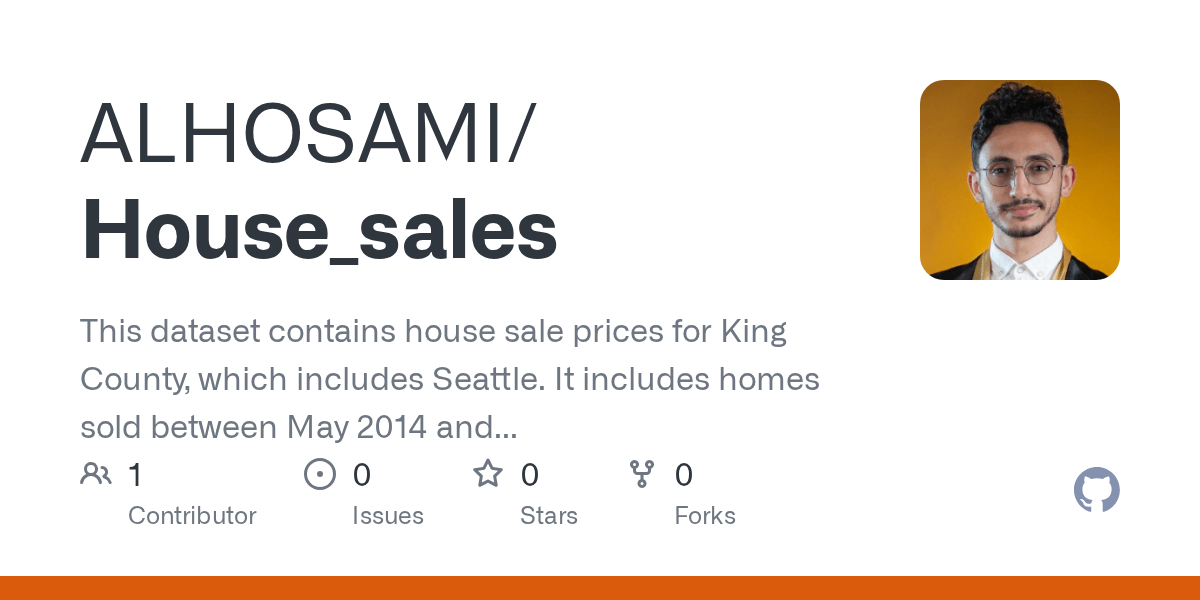 GitHub ALHOSAMI/House_sales This dataset contains house sale prices