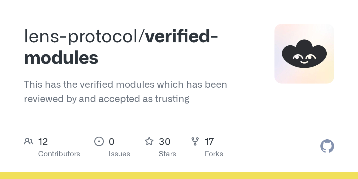 GitHub lensprotocol/verifiedmodules The has the verified modules