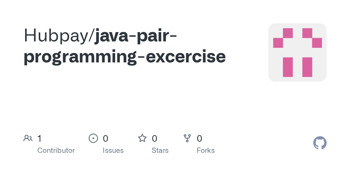 GitHub Hubpay/javapairprogrammingexcercise