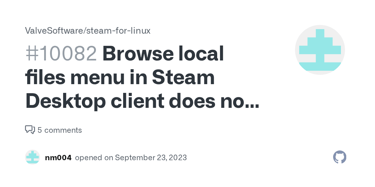 Browse local files menu in Steam Desktop client does not work for non