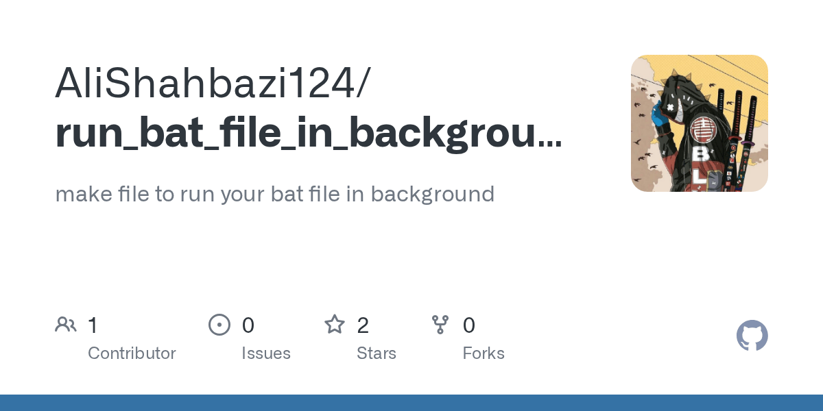 GitHub AliShahbazi124/run_bat_file_in_background make file to run