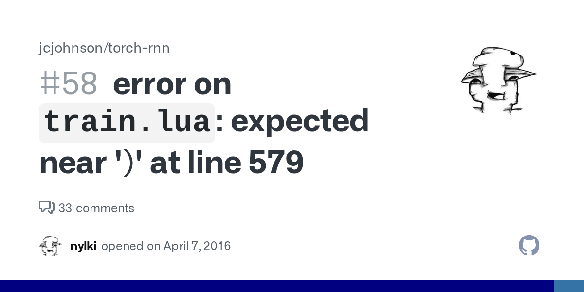 error on `train.lua` expected near ')' at line 579 · Issue 58