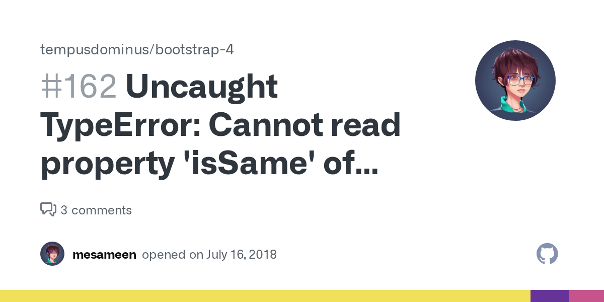 Uncaught TypeError Cannot read property 'isSame' of undefined · Issue