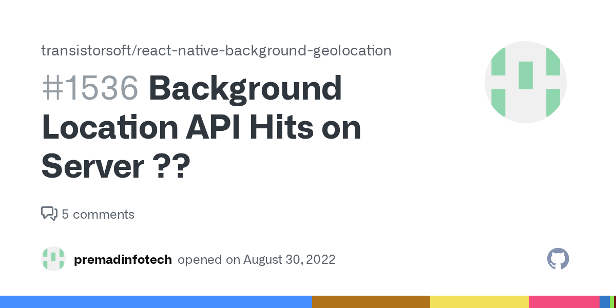 Background Location API Hits on Server ?? · Issue 1536