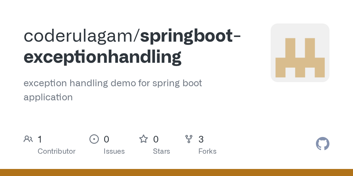 GitHub coderulagam/springbootexceptionhandling exception handling