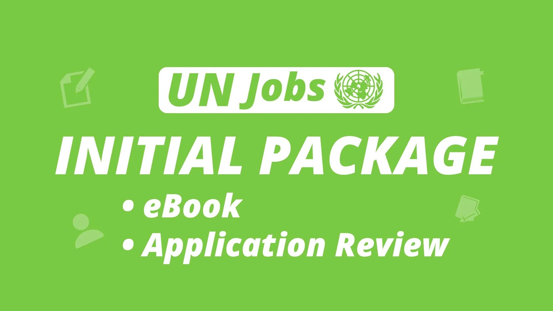 UN Jobs Initial Package OpenIGO