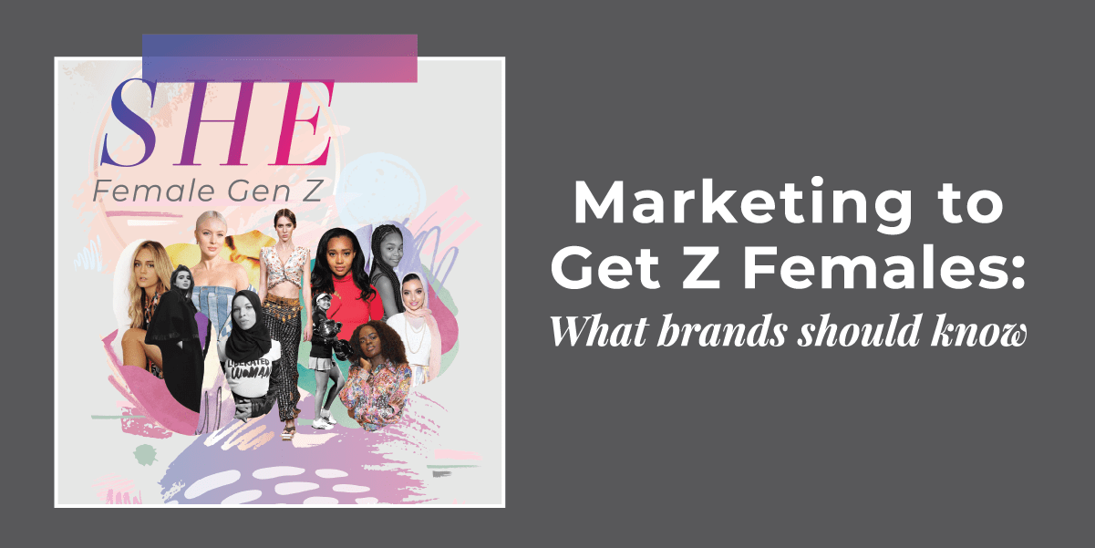 5 Things Brands Should Know About Gen Z Females Open Influence Inc.
