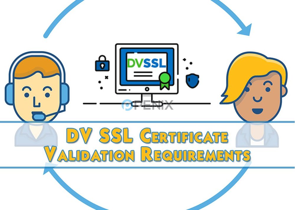 DV SSL Certificate Validation Requirements
