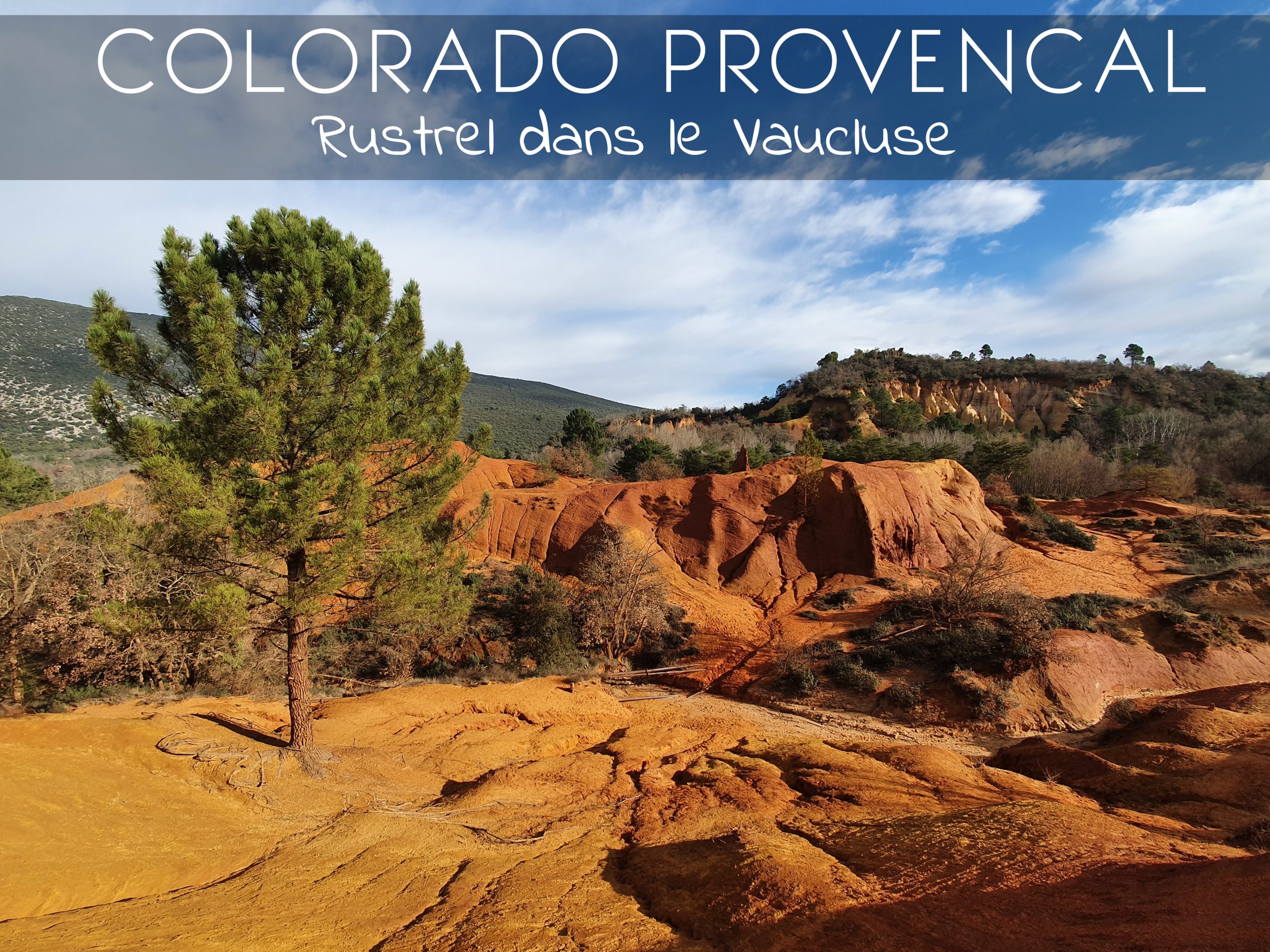 Balade dans le Colorado Provençal à Rustrel OpenMind