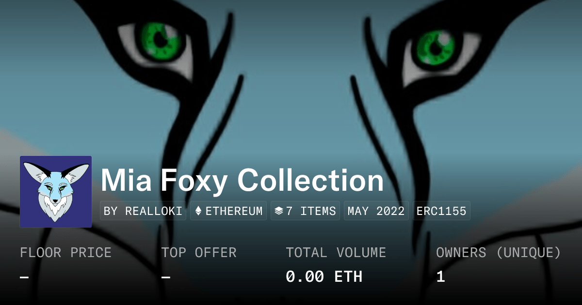 Mia Foxy Collection - Collection | OpenSea