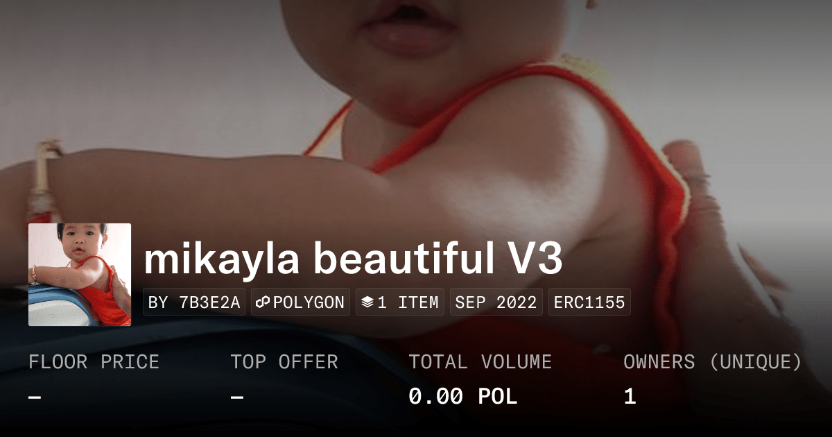 mikayla beautiful V3 - Collection | OpenSea
