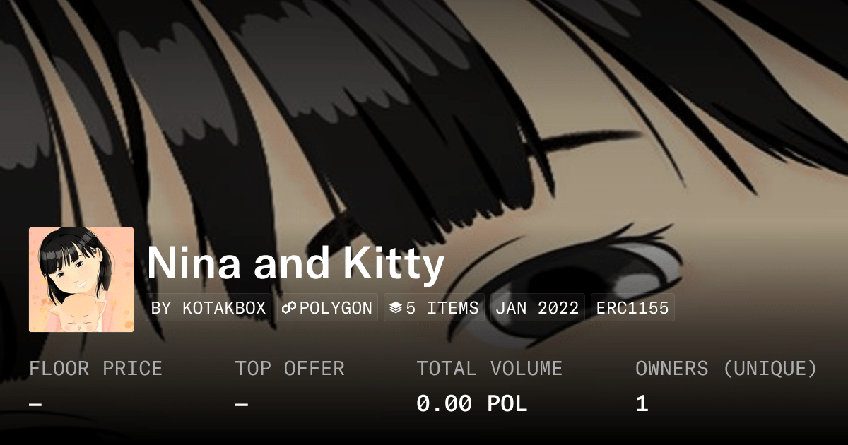 Nina and Kitty - Collection | OpenSea