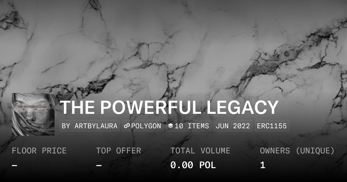 THE POWERFUL LEGACY Collection OpenSea(05)