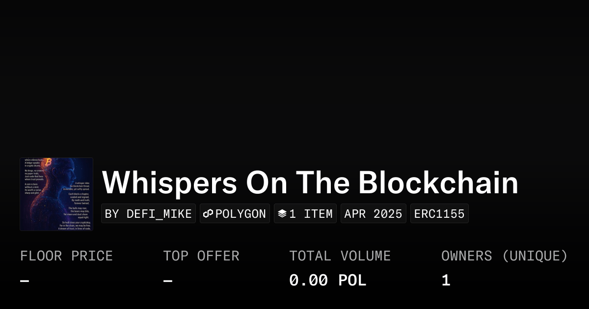 Whispers On The Blockchain Collection OpenSea