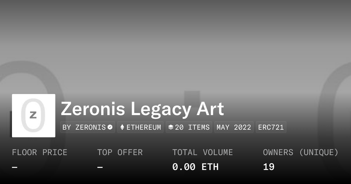 Zeronis Legacy Art Collection OpenSea