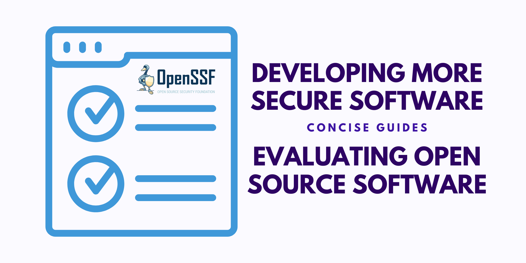 Introducing New Concise Guides for Developing More Secure Software and