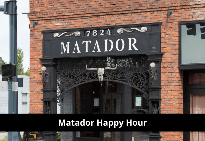 Matador Happy Hour 2023