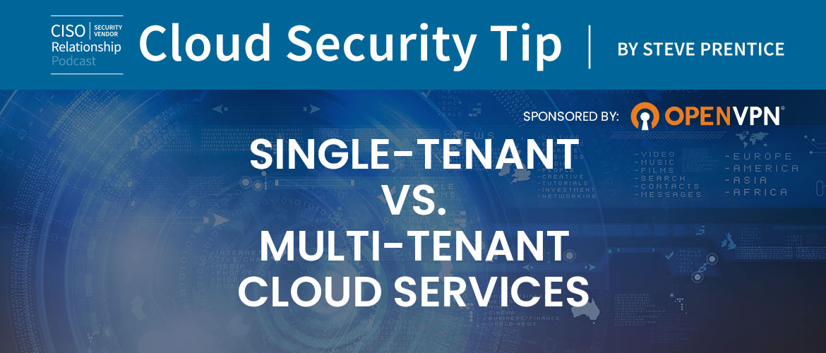 SingleTenant Vs. MultiTenant Cloud Services OpenVPN