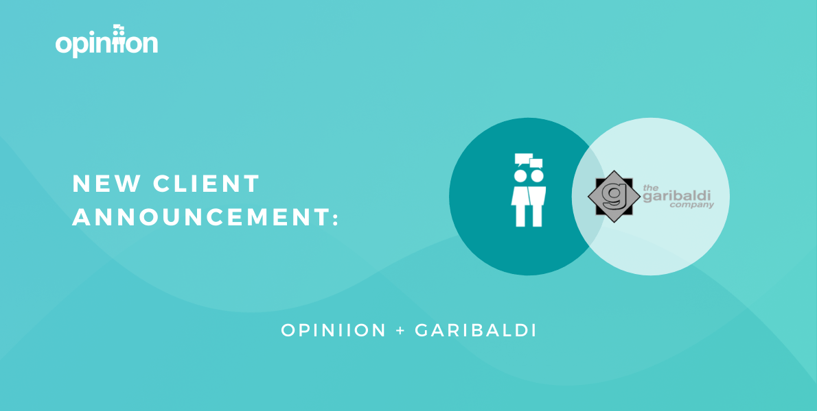 Opiniion Partners with The Garibaldi Company Opiniion
