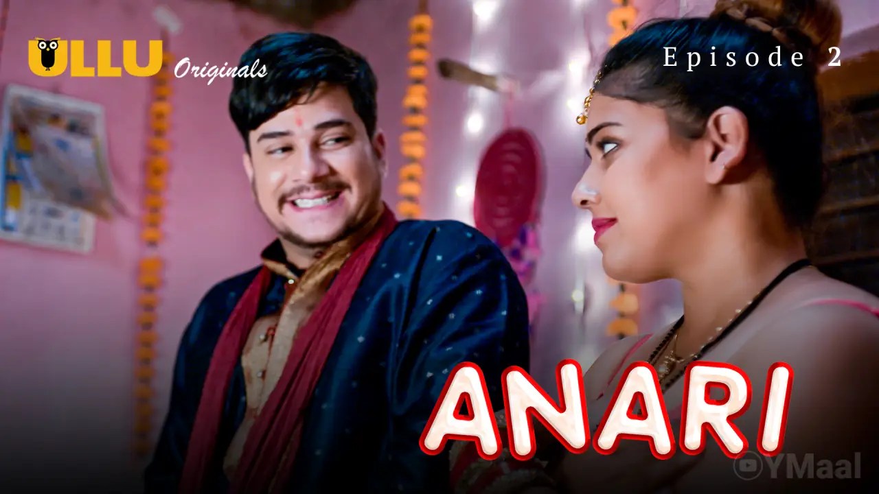 Watch Anari Episode 2 » OPMaal.Com