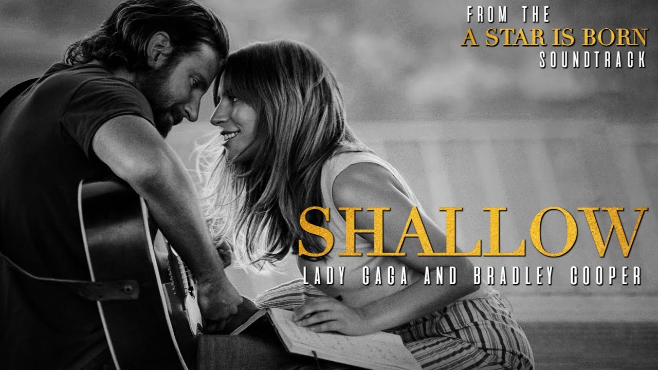 Shallow (A Star Is Born) Lady Gaga, Bradley Cooper Mp3 Download